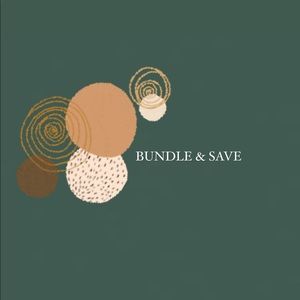BUNDLE AND SAVE